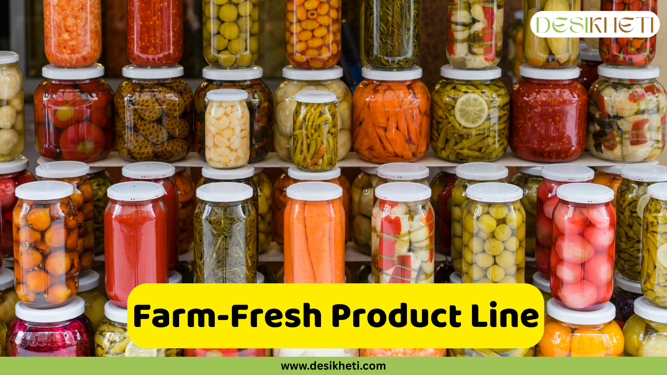 Farm-Fresh Product Line Numerous glass jars of various sizes are neatly arranged on multiple shelves. The jars contain a colorful assortment of preserved vegetables, including what appear to be pickles, carrots, beans, and possibly other pickled items. The vegetables are submerged in liquid, and the jars are sealed with white lids. The lighting suggests an indoor setting, possibly a pantry or a store. A bright yellow rounded rectangle is superimposed at the bottom, displaying the text "Farm-Fresh Product Line" in bold, dark text. The "DESIKHETI" logo is visible in the top right corner, and the website address "www.desikheti.com" is at the bottom. This image likely showcases a range of preserved vegetables that are part of a "farm-fresh product line," suggesting locally sourced ingredients that have been processed and packaged for sale. Given the context of food preservation, this could be relevant to the availability of such products in Hyderabad, Telangana, India.