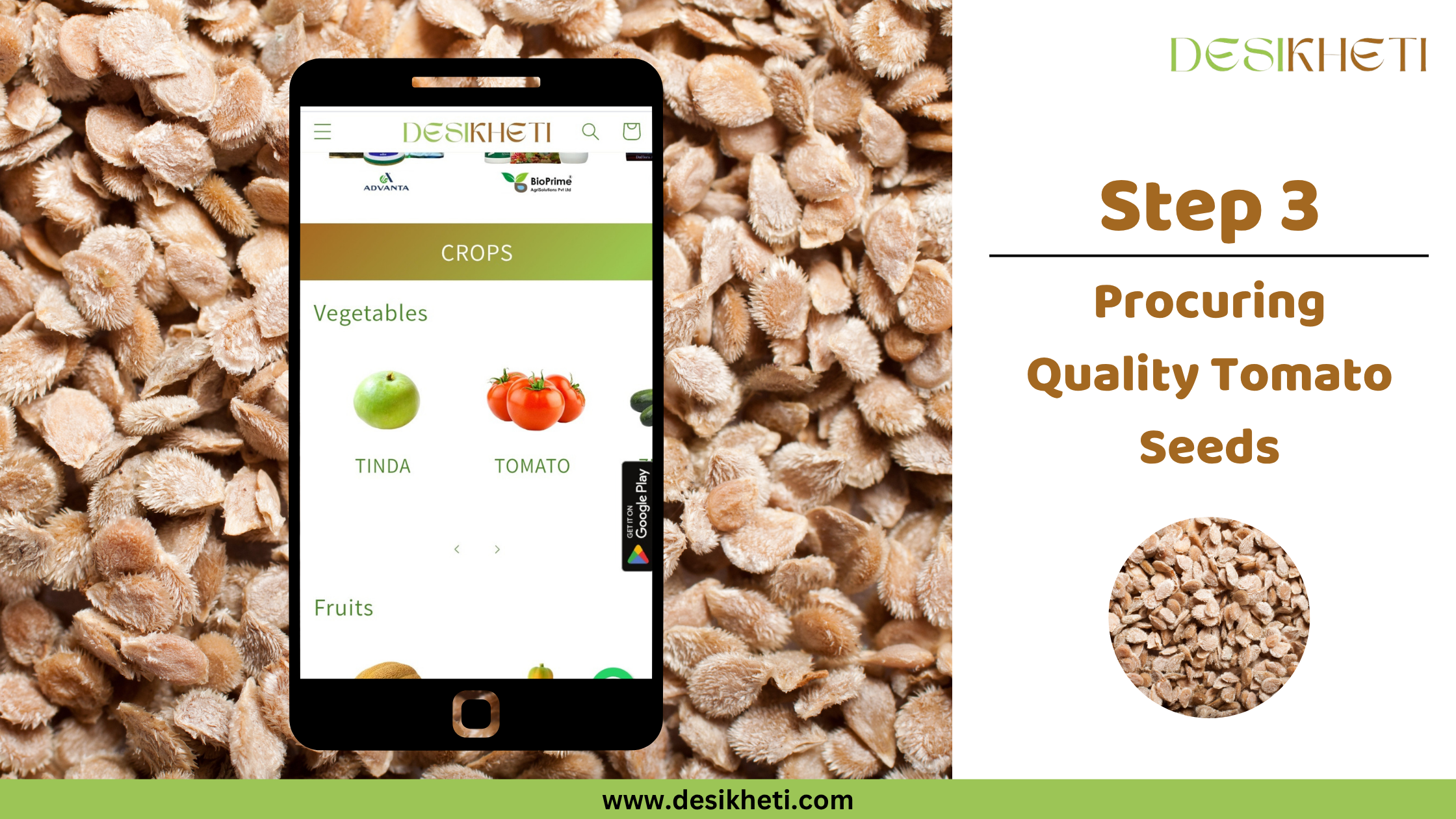 Step 3: Procuring Quality Tomato Seeds. A mobile phone displays the "DESIKHETI" app interface, showing options for "MARIGOLD" and "Field Crops" including "GREEN GRAM" and "JOWAR," all set against a background of jowar seeds. A circular inset shows a close-up of jowar seeds. The "DESIKHETI" logo is visible at the top right, and the website address "www.desikheti.com" is at the bottom.