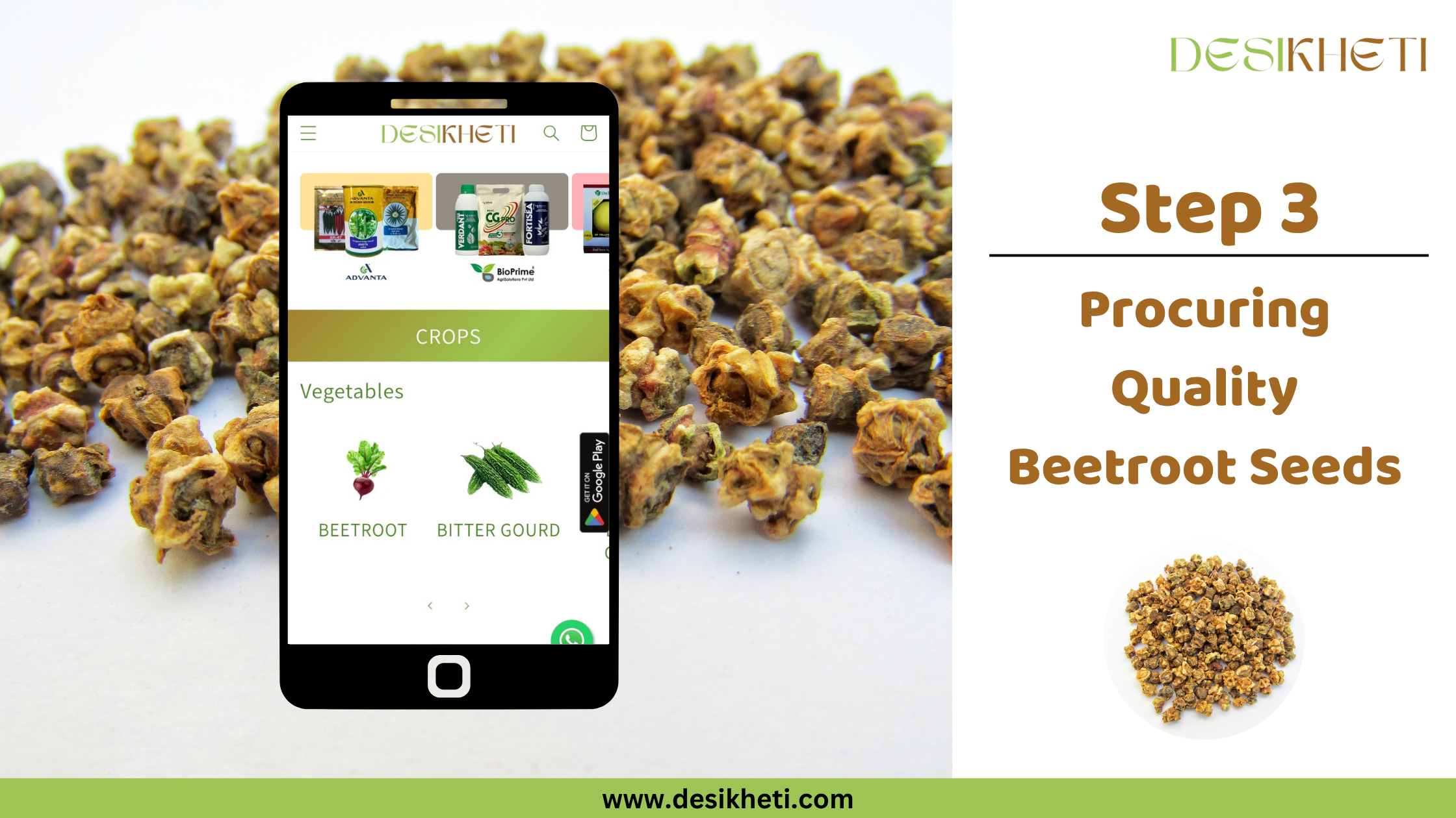 Step 3: Procuring Quality Beetroot Seeds. Step 3: Procuring Quality Beetroot Seeds. A mobile phone displays the "DESIKHETI" app interface, showing options for "CROPS" and "Vegetables" including "BEETROOT" and "BITTER GOURD", set against a background of small, brown, irregular beetroot seeds. A circular inset shows a close-up of beetroot seeds. The "DESIKHETI" logo is visible at the top right, and the website address "www.desikheti.com" is at the bottom.